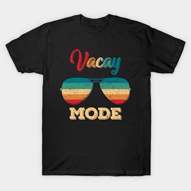 Vacay Mode Sunglasses Vintage Retro Summer Beach Vacation T-Shirt by paola.illustrations